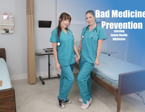 WillTileXXX/Bad Medicine - Prevention  Nikki Zee Jenna Noelle